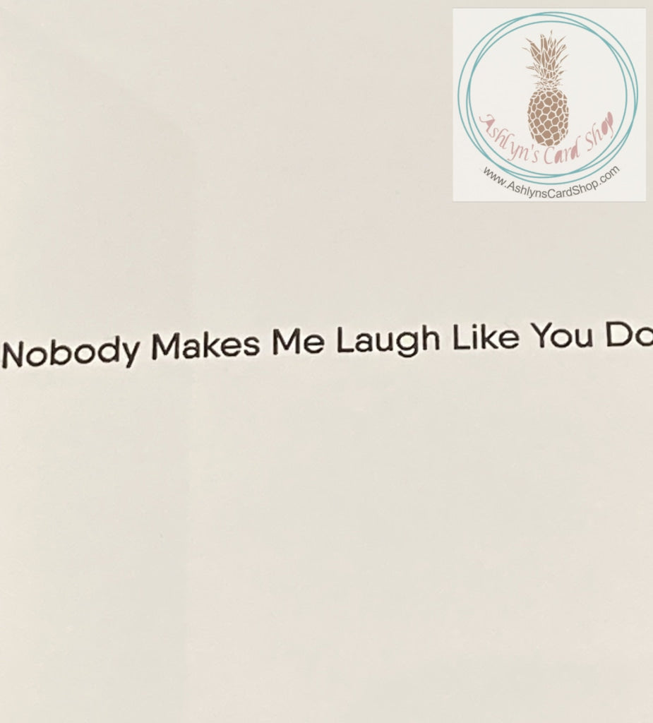 Floral Hello Friendship Card - internal sentiment option - Nobody Makes Me Laugh Like You Do